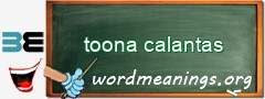 WordMeaning blackboard for toona calantas